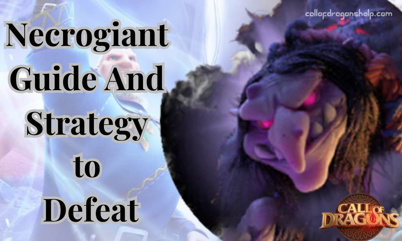 Necrogiant Guide And Strategy to Defeat